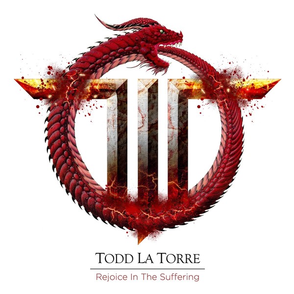 Todd La Torre – Rejoice In The Suffering (2021) [Deluxe Edition]