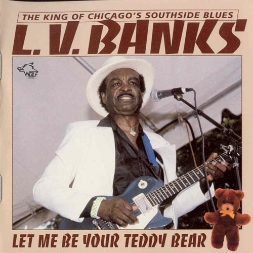 1994 - L.V. Banks - Let Me Be Your Teddy Bear