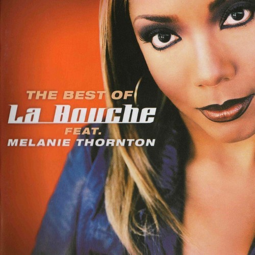 La Bouche  - The Best Of La Bouche (2002)